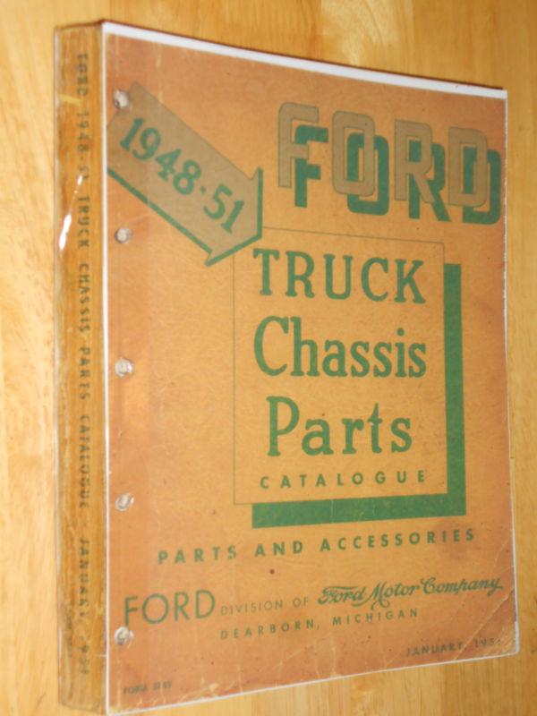 1948-1951 ford truck chassis parts catalog / parts book / parts manual / orig!!!