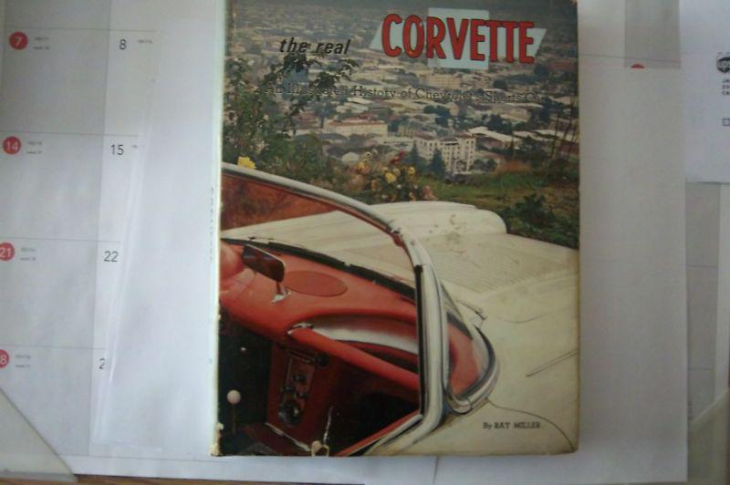 The history of the corvette book by ray miller 