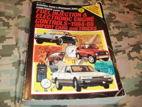 Chilton&#039;s 7818 fuel injection electronic engine controls 1984-88 repair manual
