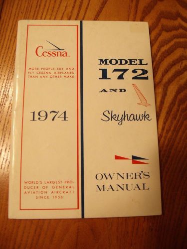 Rare original cessna 1974 model 172 and skyhawk airplane owners manual