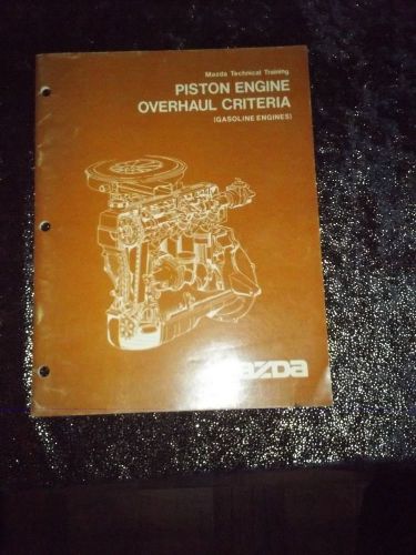 1981 mazda piston engine overhaul criteria gasoline engines training manual
