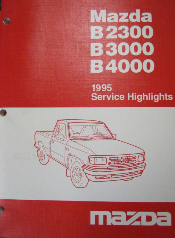 1995 mazda b-series truck service highlights manual