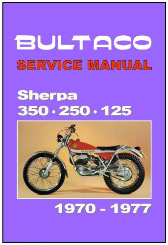 Bultaco workshop manual sherpa t 350 250 1970 1971 1972 1973 1974 1975 1976 1977