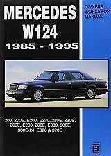 Mercedes benz w124 owner&#039;s workshop manual by technibooks