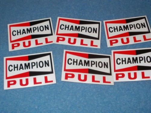 Champion original push/pull door stickers(6) decal nhra racing rat rod