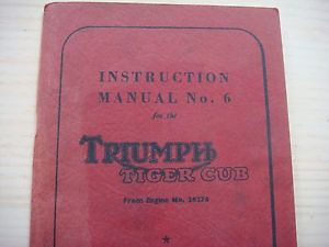 Original 1958 triumph instruction manual 6, for tiger cub. engine no 26276