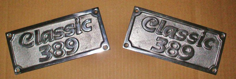 Peterbilt classic 389 nameplates (set of 2)