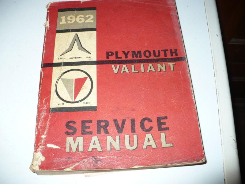1962 plymouth valiant service manual savoy belvedere fury v-100 v-200