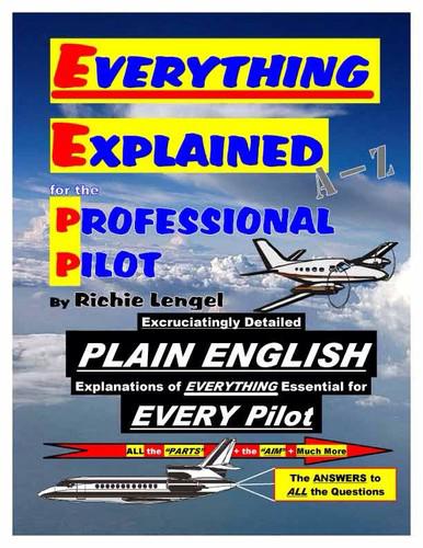 Everything explained, professional pilot
