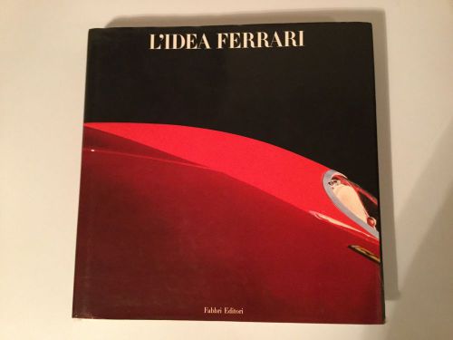 L'idea ferrari -the ferrari idea fabbri editori 1990 hardcover italian language
