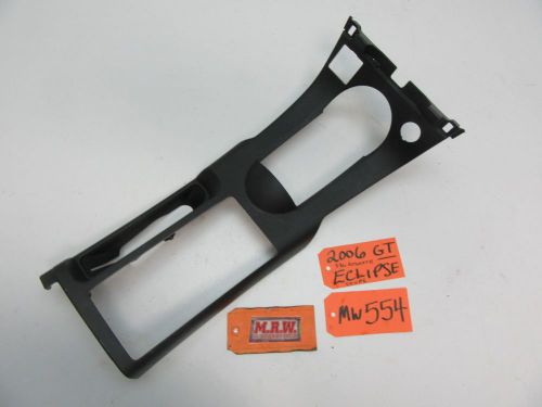 06-08 eclipse center console shifter trim cup holder power outlet bezel trim oem