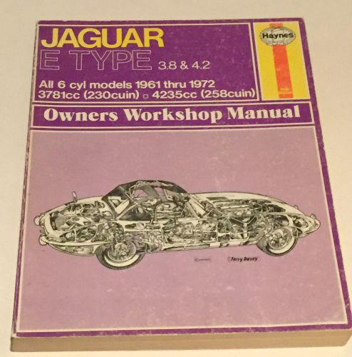Haynes jaguar e type 3.8 &amp; 4.2 owners workshop manual 1961-72 free shipping