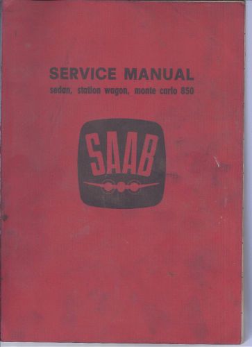 Saab 95 96 monte carlo  850 service manual 1965 1967
