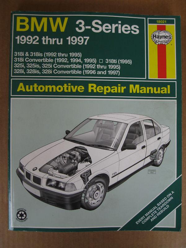 Haynes repair manual bmw 3 series 1992 thru 1997 various models