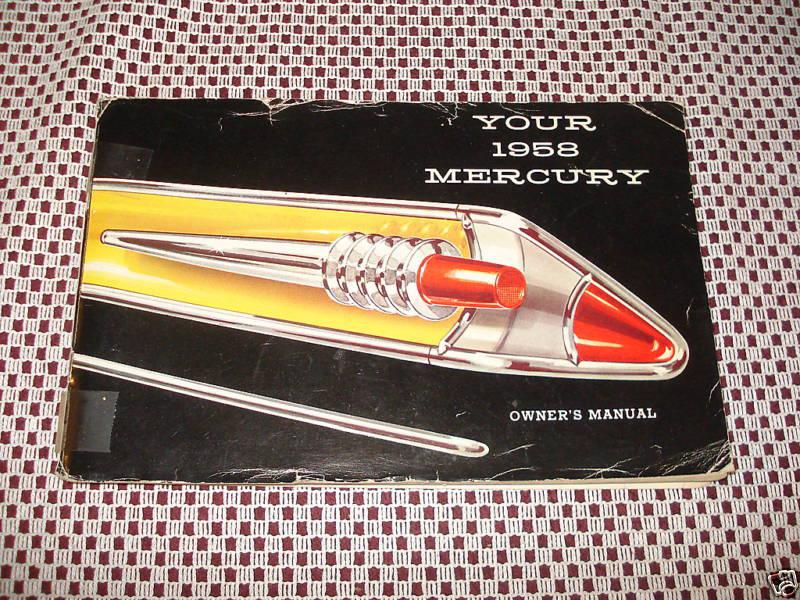 1958 mercury owners manual original glove box nr rare!!