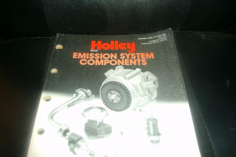 Purchase 1981 HOLLEY EMISSION SYSTEM COMPONENTS MASTER PARTS CATALOG W