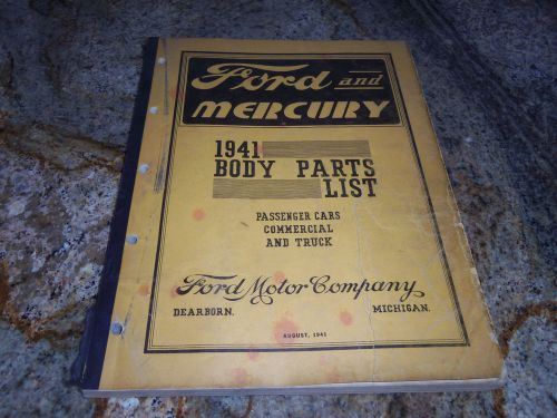 Original 1941 ford &amp; mercury body parts list car truck &amp; commercial k371