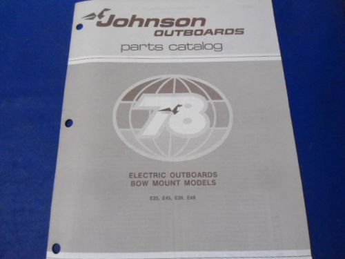 1978 johnson outboards parts catalog, electric outboards bow mount models