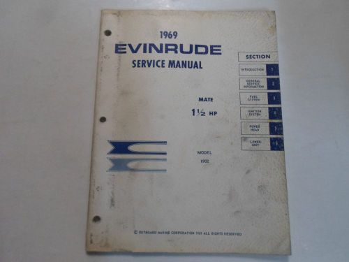 1969 evinrude mate 1 1/2 hp model 1902 service manual water damaged stained 69