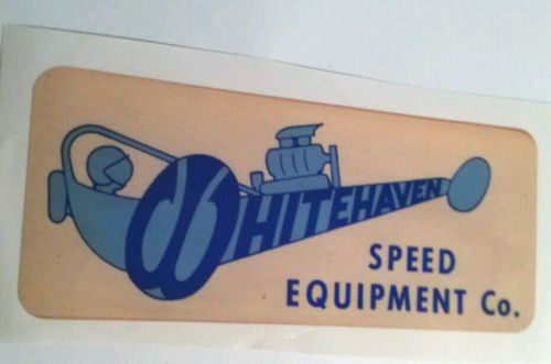 Whitehaven speed equipment sticker decal hot rod rat rod vintage look drag race