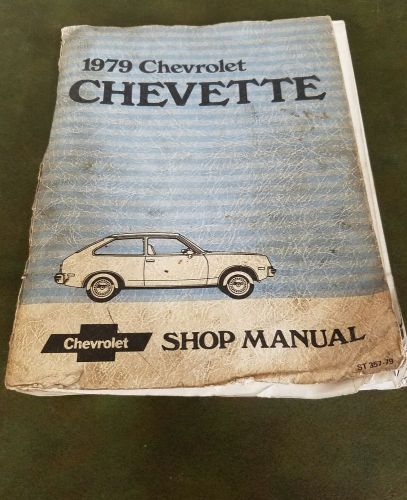 1979 chevrolet chevette shop service manual shop copy