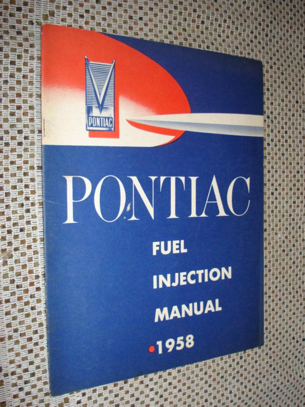 1958 pontiac fuel injection shop manual service book rare original