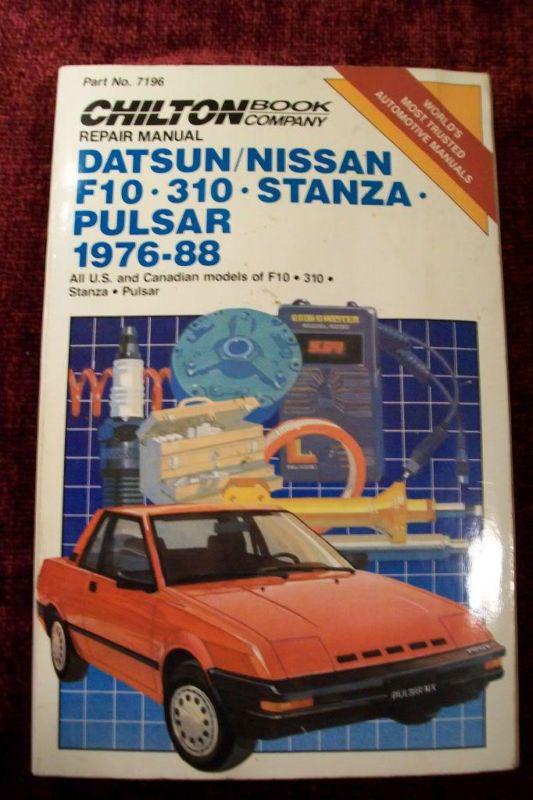 Chilton repair manual for datsun / nissan f10, 310, stanza, pulsar 1978 - 88