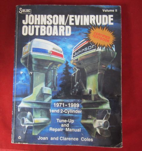 Johnson/evinrude outboard - 1971-1989 - 1 &amp; 2 cylinder tune-up and repair manual