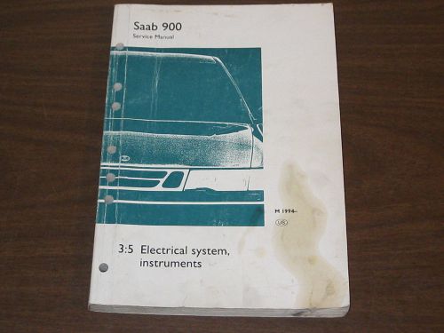 1994 saab 900 electrical system instruments service manual