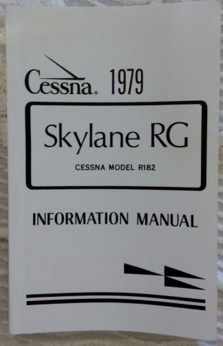 Used cessna aircraft information manual – 1979 model r182, skylane rg
