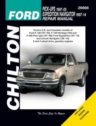 Chilton workshop manual ford expedition navigator 1997-2014 pick-ups 1997-2003