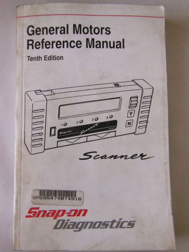 Snap on diagnostics scanner general motors reference manual 1999