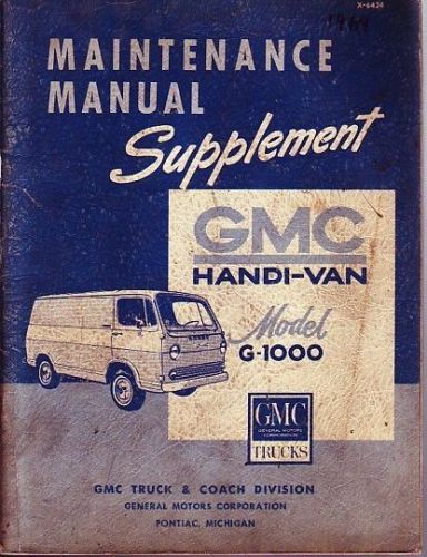 1963 gmc g series g1000 g-1000 handi van factory service manual supplement