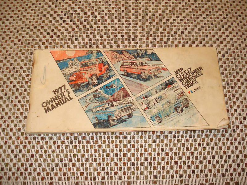 Buy 1977 JEEP CJ WAGONEER OWNERS MANUAL GLOVEBOX BOOK ORIG. in Carl Junction, Missouri, US, for