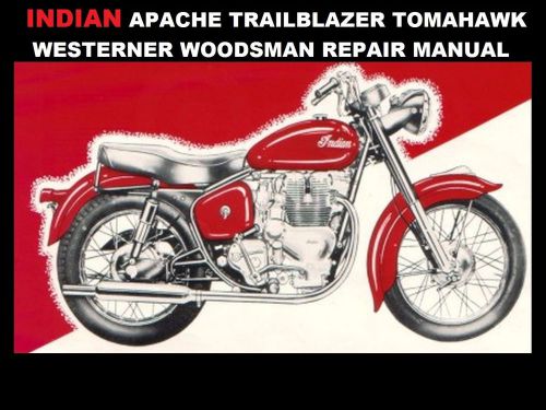 Indian apache service &amp; repair manual 120pg for trailblazer tomahawk westerner