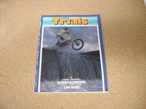 Observed trials by bernie schreiber &amp; len weed, bultaco-ossa- montesa-swm-beta