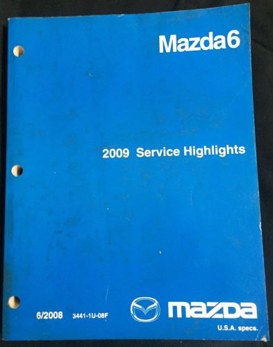 2009 mazda6 factory oem service highlights manual