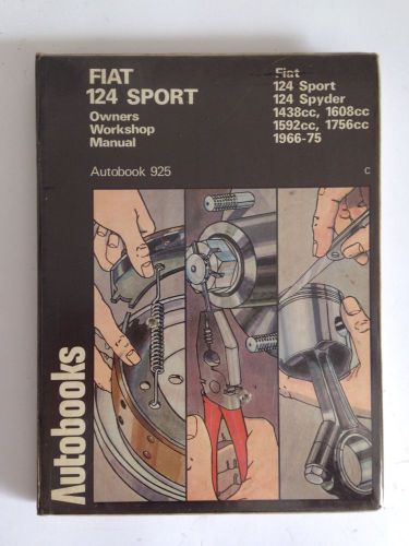 1966-74 fiat 124 sport series owners service repair manual - autobooks hardcover