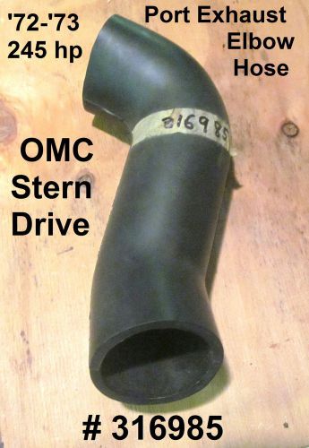 Omc stern drive port exhaust elbow hose '72-'73 245 hp #316985 - new