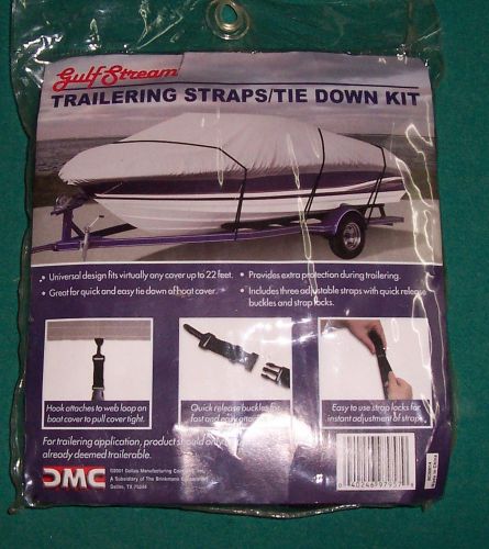Trailering straps/tie down kit
