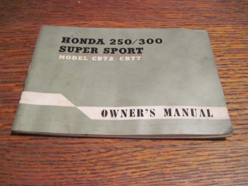 Honda 250 300 super sport cb72 cb77 owner owner&#039;s manual