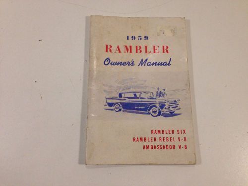 1959 american motors rambler six rebel v8 ambassador owner&#039;s manual