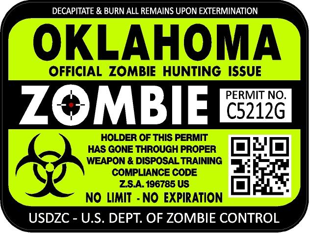 Oklahoma zombie hunting license permit 3"x4" decal sticker outbreak 1246