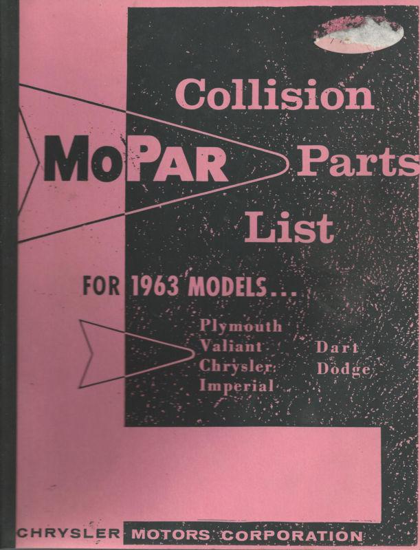 Mopar new 1963 collision parts manual chrysler dodge plymouth imperial