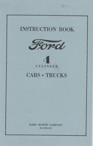 Instruction book - ford - 4 cylinder cars-trucks
