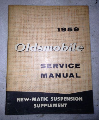 1959 oldsmobile service manual air ride supplement 88 98 holiday fiesta super
