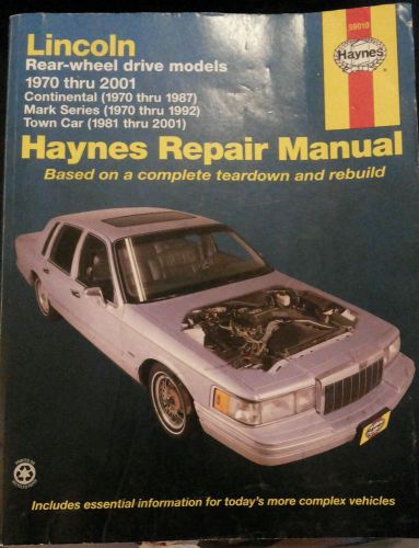 Haynes lincoln rear wheel drive models 1970 thru 2001