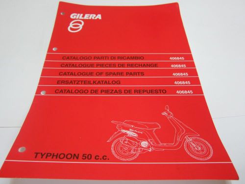 New genuine gilera typhoon 50 spare parts catalog 406845
