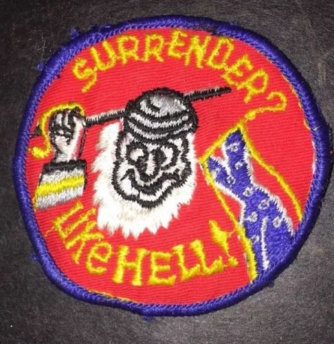 Htf vintage surrender like hell rebel patch