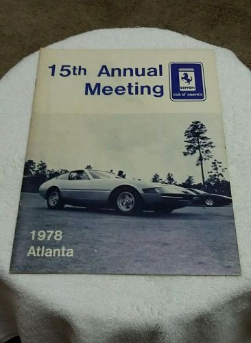 Ferrari club of america 15th annual meeting 1978 atlanta! official program!